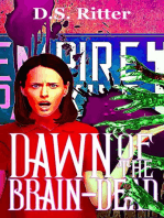 Dawn of the Brain-Dead