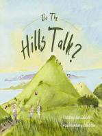 Do The Hills Talk?