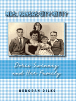 Mrs. Kansas City Kitty: Doris Swinney and Her Family