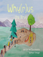 Why(r)us The Virus