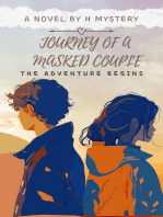 Journey Of A Masked Couple - The Adventure Begins: Series 1, #1