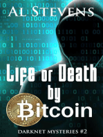 Life or Death by Bitcoin: Darknet Mysteries, #2