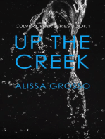 Up the Creek: Culver Creek Series, #1