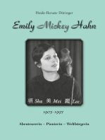 Emily "Mickey" Hahn: Abenteurerin - Pionierin - Weltbürgerin