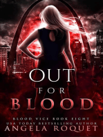 Out For Blood: Blood Vice, #8