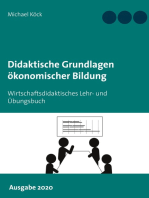 Didaktische Grundlagen ökonomischer Bildung: Wirtschaftsdidaktisches Lehr- und Übungsbuch - Ausgabe 2020