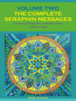 The Complete Seraphin Messages, Volume 2: Ten years of telepathic communication with an angel