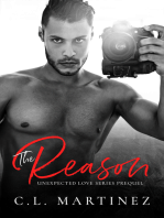 The Reason (Prequel to the Unexpected Love Series)