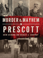 Murder & Mayhem in Prescott