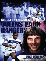 Queens Park Rangers Greatest Games: The Hoops' Fifty Finest Matches