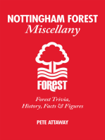 Nottingham Forest Miscellany: Forest Trivia, History, Facts &amp; Stats