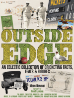 Outside Edge: An Eclectic Collection of Cricketing Facts, Feats &amp; Figures
