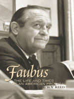 Faubus: The Life and Times of an American Prodigal