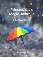 Princess Ella's Magic Umbrella