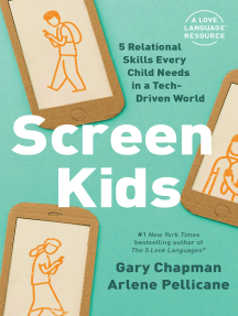 Screen Kids by Gary Chapman, Arlene Pellicane (Ebook) - Read free ...