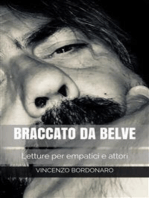 Braccato Da Belve: Letture per empatici e attori