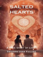 Salted Hearts: A True Story of Love's Triumph over Failure