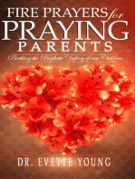 Fire Prayers For Praying Parents