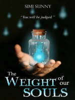 The Weight of Our Souls: Souls of Elkwood County, #1