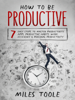 How to Be Productive