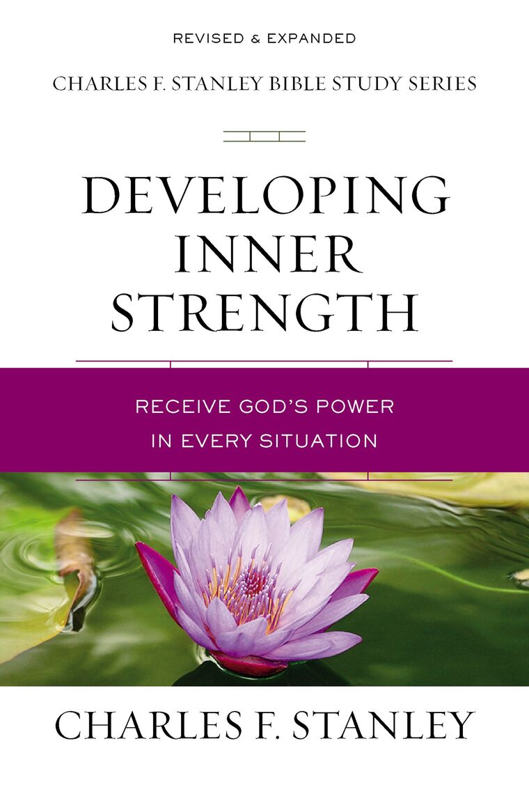 Developing Inner Strength by Charles F. Stanley (Ebook) - Read free for ...