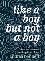 Like a Boy but Not a Boy: Navigating Life, Mental Health, and Parenthood Outside the Gender Binary