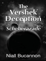 The Vershek Deception: Scheherazade