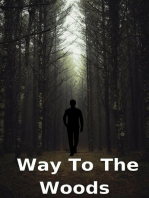 Way To The Woods: Mysterious case Thriller