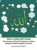 Who Is Allah SWT (God) The Creator of Earth & Heaven In Islam Bilingual Edition English Germany