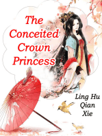 The Conceited Crown Princess: Volume 3