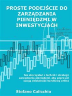 Proste podejście do zarządzania pieniędzmi w inwestycjach: Jak skorzystać z technik i strategii zarządzania pieniędzmi, aby poprawić swoją działalność handlową online