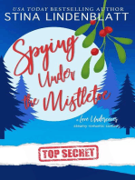 Spying Under the Mistletoe