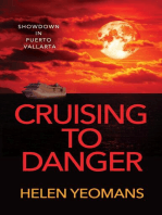 Cruising to Danger