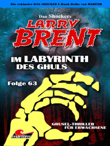 Dan Shocker's LARRY BRENT 63: Im Labyrinth des Ghuls