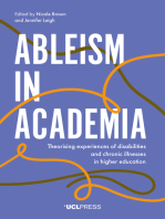 Ableism in Academia: Theorising experiences of disabilities and chronic illnesses in higher education