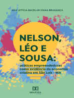 Nelson, Léo e Sousa: práticas empreendedoras como evidência da economia criativa em São Luís – MA