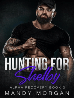 Hunting for Shelby (Alpha Recovery Book 2)