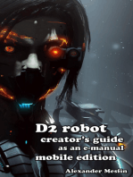 D2 Robot Creator's Guide: As an E-Manual Mobile Edition