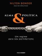 Alma e política: Um regime para seu partidarismo