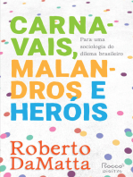 Carnavais, malandros e heróis: Para uma sociologia do dilema brasileiro