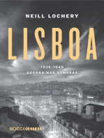 Lisboa: 1939-1945 - Guerra nas sombras
