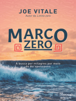 Marco zero: A busca por milagres por meio do Ho'oponopono