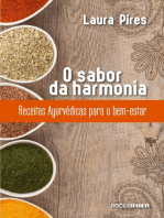 O sabor da harmonia: Receitas Ayurvédicas para o bem-estar