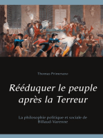 Rééduquer le peuple après la Terreur: La philosophie politique et sociale de Billaud-Varenne