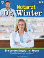 Eine Verweiflungstat mit Folgen: Notarzt Dr. Winter 10 – Arztroman
