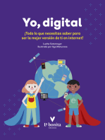 Yo digital: ¡Todo lo que necesitas saber para ser la mejor versión de ti en la red!