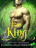 Fae King: Adult Fairy Tale Romance, #1