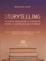 Storytelling: história, reflexões e práticas sobre a contação de estórias análise e propostas de trabalho com livros didáticos de língua inglesa
