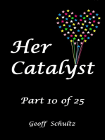 Her Catalyst: Part 10 of 25