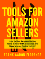 Tools for Amazon Sellers: How to Use Amazon Selling Tools in Your FBA Business and Make Money Online in 2020